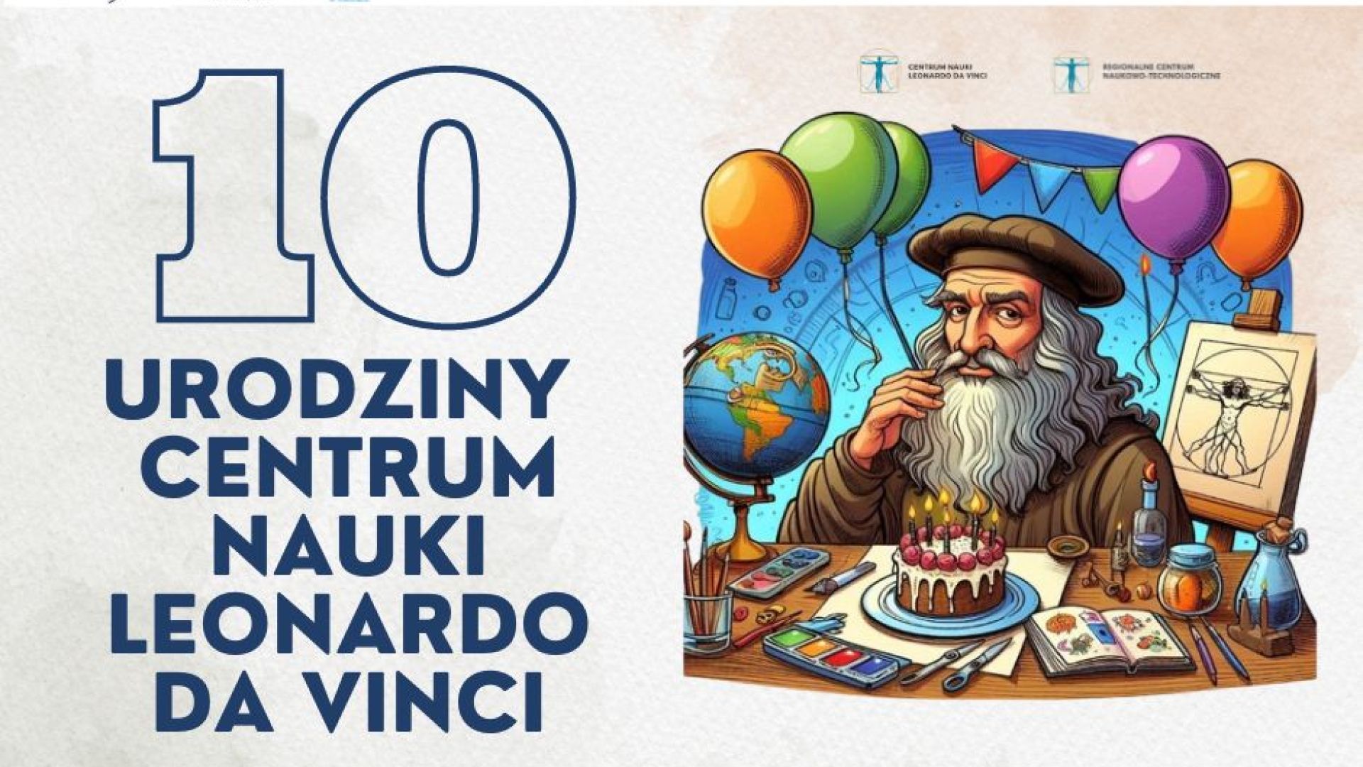 grafika 10 urodzin centrum nauki leonardo da vinci