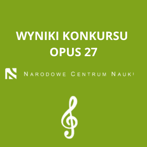Wyniki konkursu OPUS 27