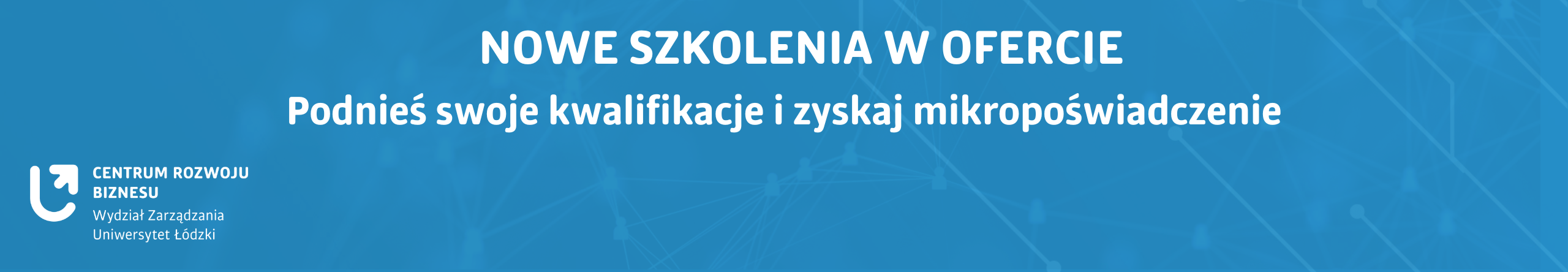 Nowe szkolenia z mikropoświadczeniami w ofercie
