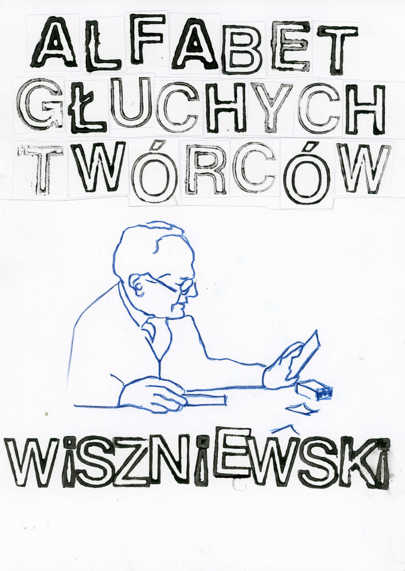 "Alphabet of Deaf Creators" - a piece of work by Wiszniewski