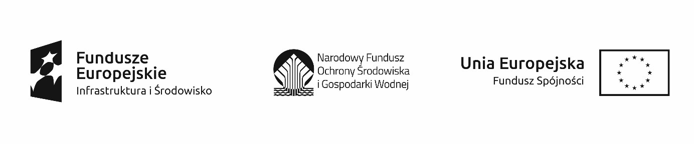 Logotypy: Fundusze Europejskie Infrastruktura i Środowisko; Narodowy Fundusz Ochrony Środowiska i Gospodarki Wodnej; Fundusz Spójności UE
