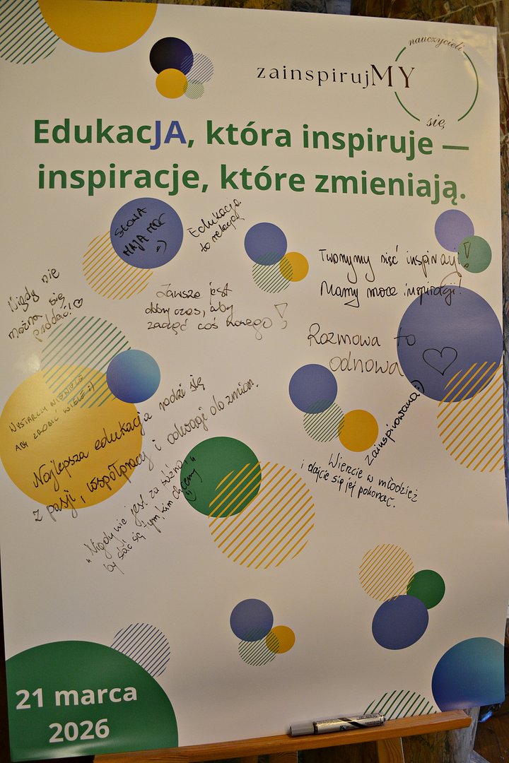 plakat z hasłem "Edukacja, która inspiruje-inspiracje, które zmieniają"